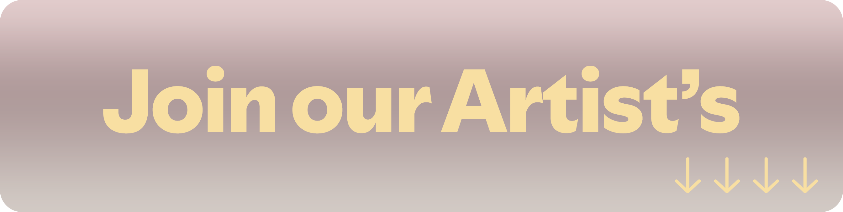 Join Our Artists
